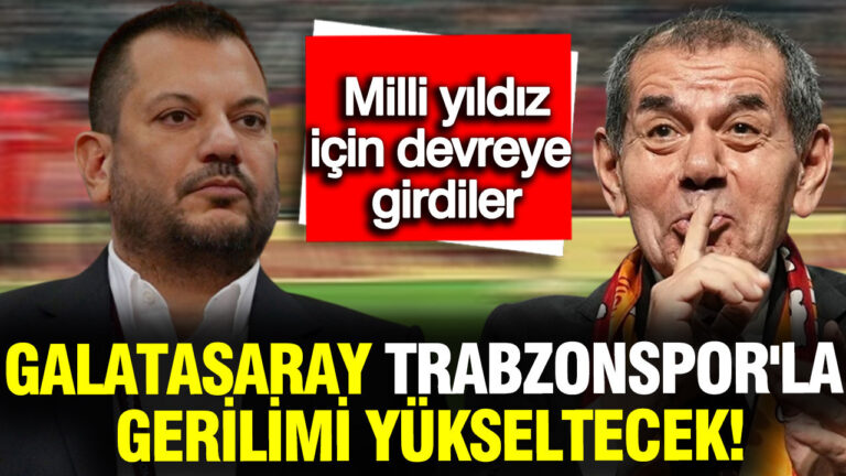 galatasaraydan-trabzonsporla-gerilimi-yukseltecek-transfer-hamlesi-86D9Ump2